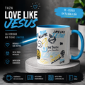 Taza Love Like Jesus Azul 💙